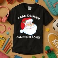I Can Deliver All Night Long X-Mas Bad Santa Kids T-Shirt thumb 3