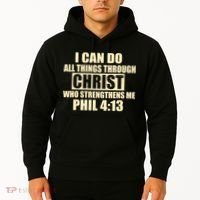 I Can Do All Thing Through Christ Phil 4:13 Hoodie thumb 2