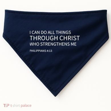 I Can Do All Things Through Christ USA-Made Doggie Bandana