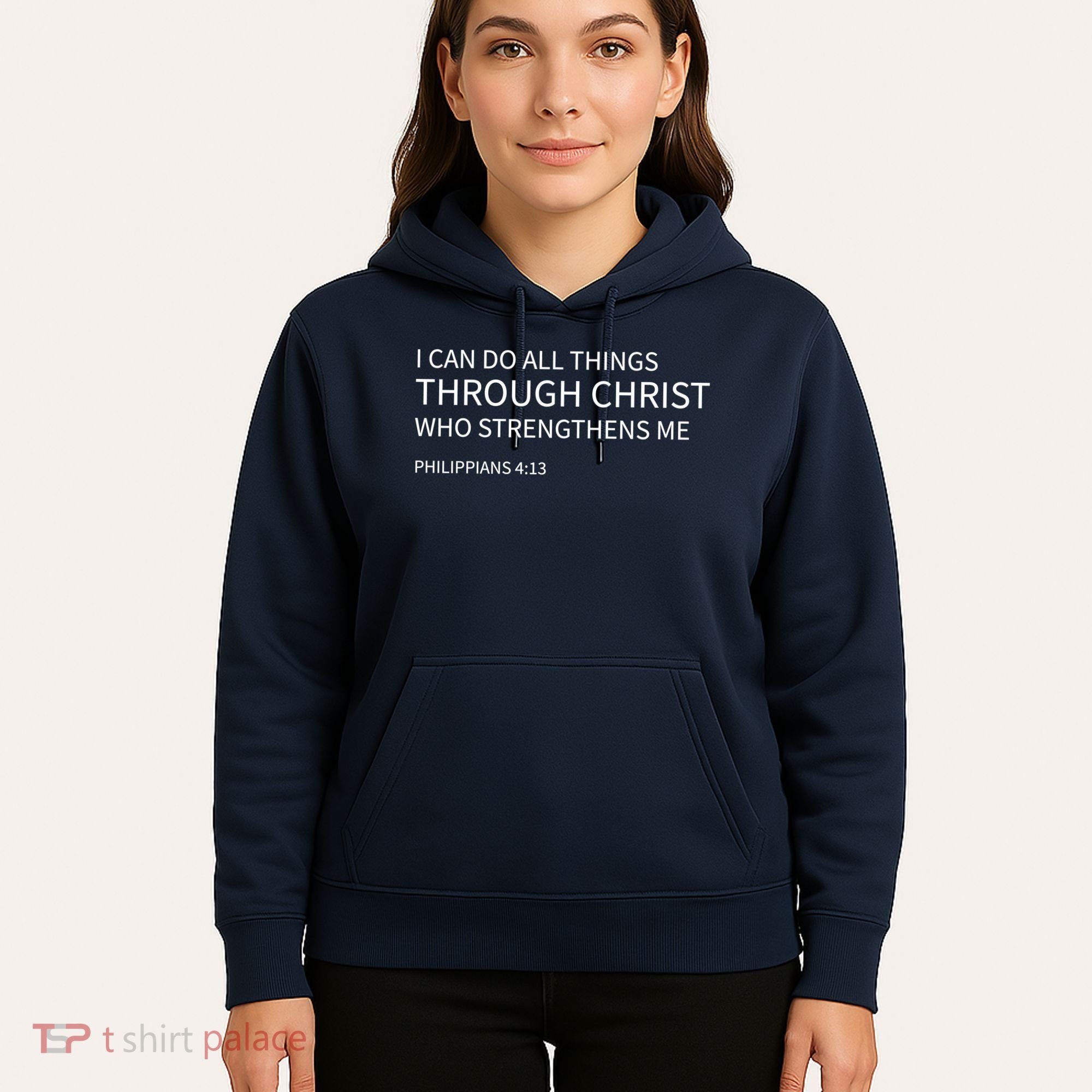 I Can Do All Things Through Christ Hoodie