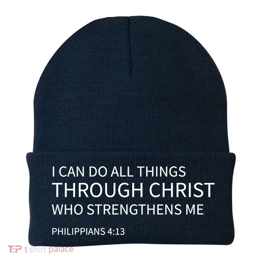 I Can Do All Things Through Christ Beanie