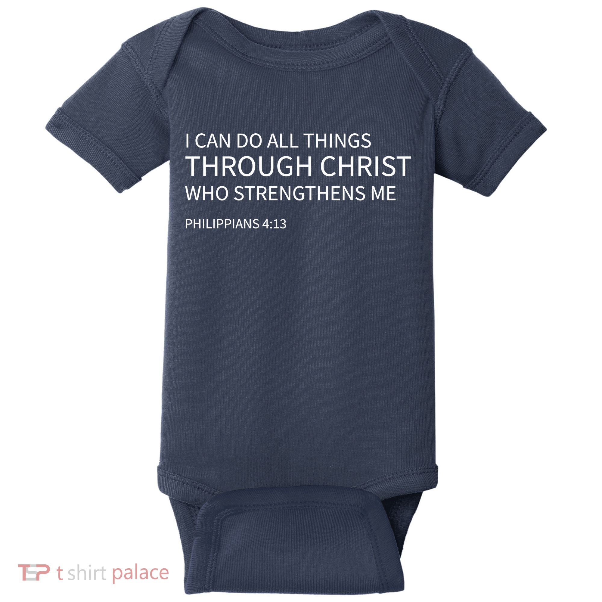 I Can Do All Things Through Christ Baby Bodysuit