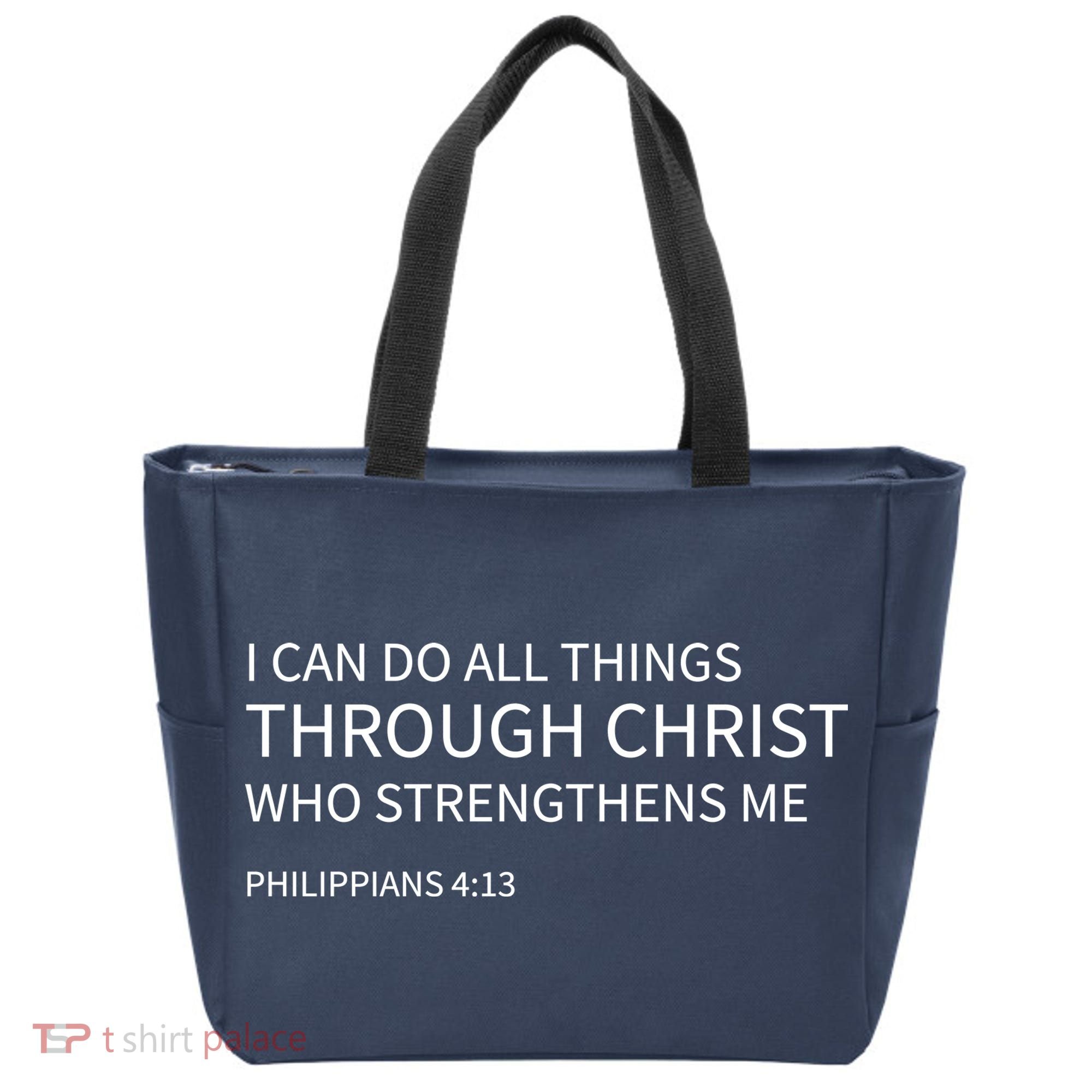 I Can Do All Things Through Christ Tote Bag