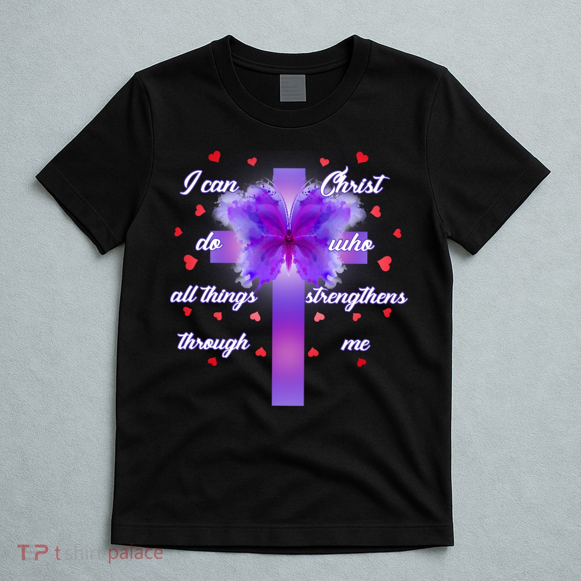 I Can Do All Things Through Christ Butterfly Cross T-Shirt