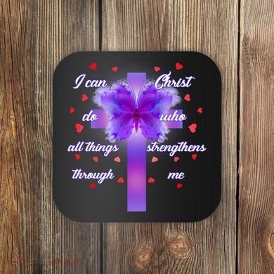 I Can Do All Things Through Christ Butterfly Cross Coaster