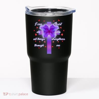 I Can Do All Things Through Christ Butterfly Cross Tumbler