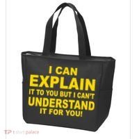I Can Explain It But I can't Understand It For You Tote Bag thumb 3