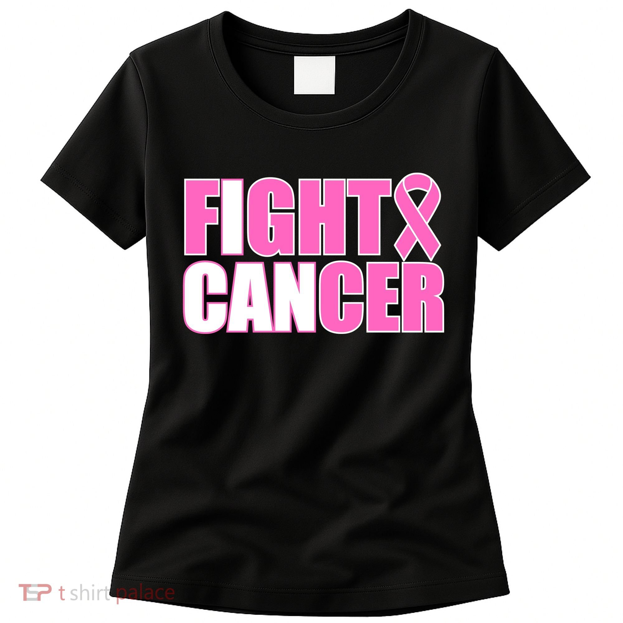 I Can Fight Cancer Breast Cancer Awareness Women's T-Shirt