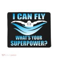 I Can Fly What's Your Superpower Swimming Mousepad thumb 0
