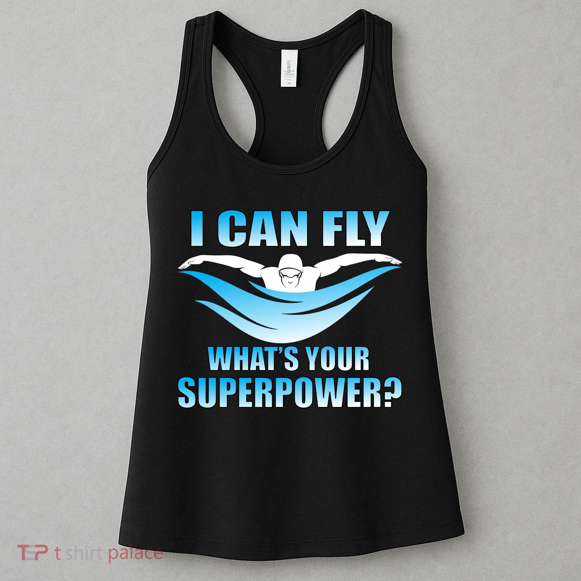 I Can Fly What's Your Superpower Swimming Women's Tank Top