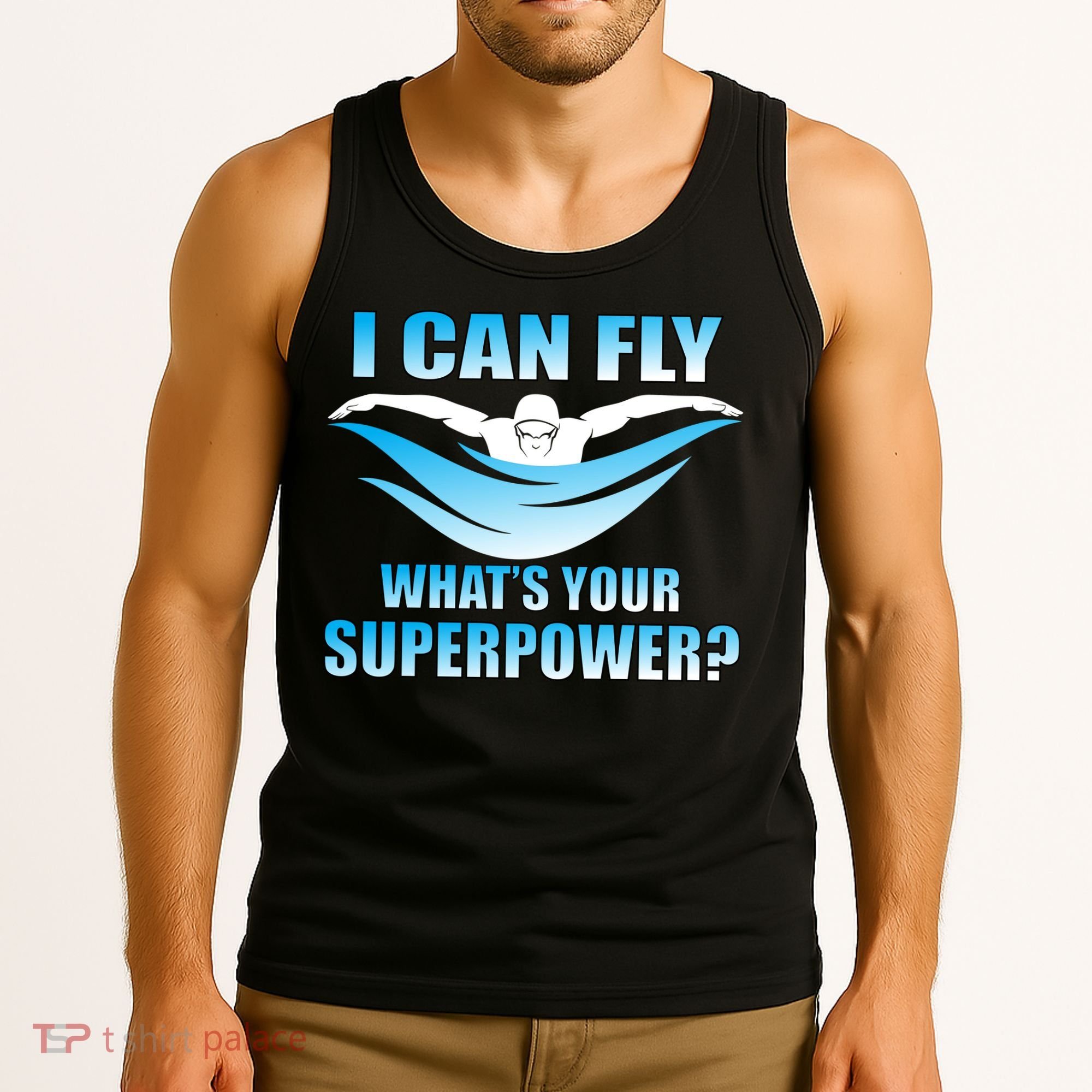 I Can Fly What's Your Superpower Swimming Tank Top