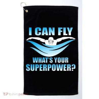 I Can Fly What's Your Superpower Swimming Golf Towel