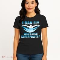 I Can Fly What's Your Superpower Swimming Women's T-Shirt thumb 4