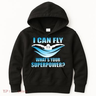 I Can Fly What's Your Superpower Swimming Kids Hoodie