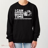 I Can Freeze Time What's Your Superpower? Women's Sweatshirt thumb 0