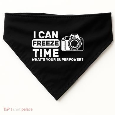 I Can Freeze Time What's Your Superpower? USA-Made Doggie Bandana
