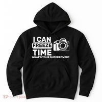 I Can Freeze Time What's Your Superpower? Hoodie thumb 0