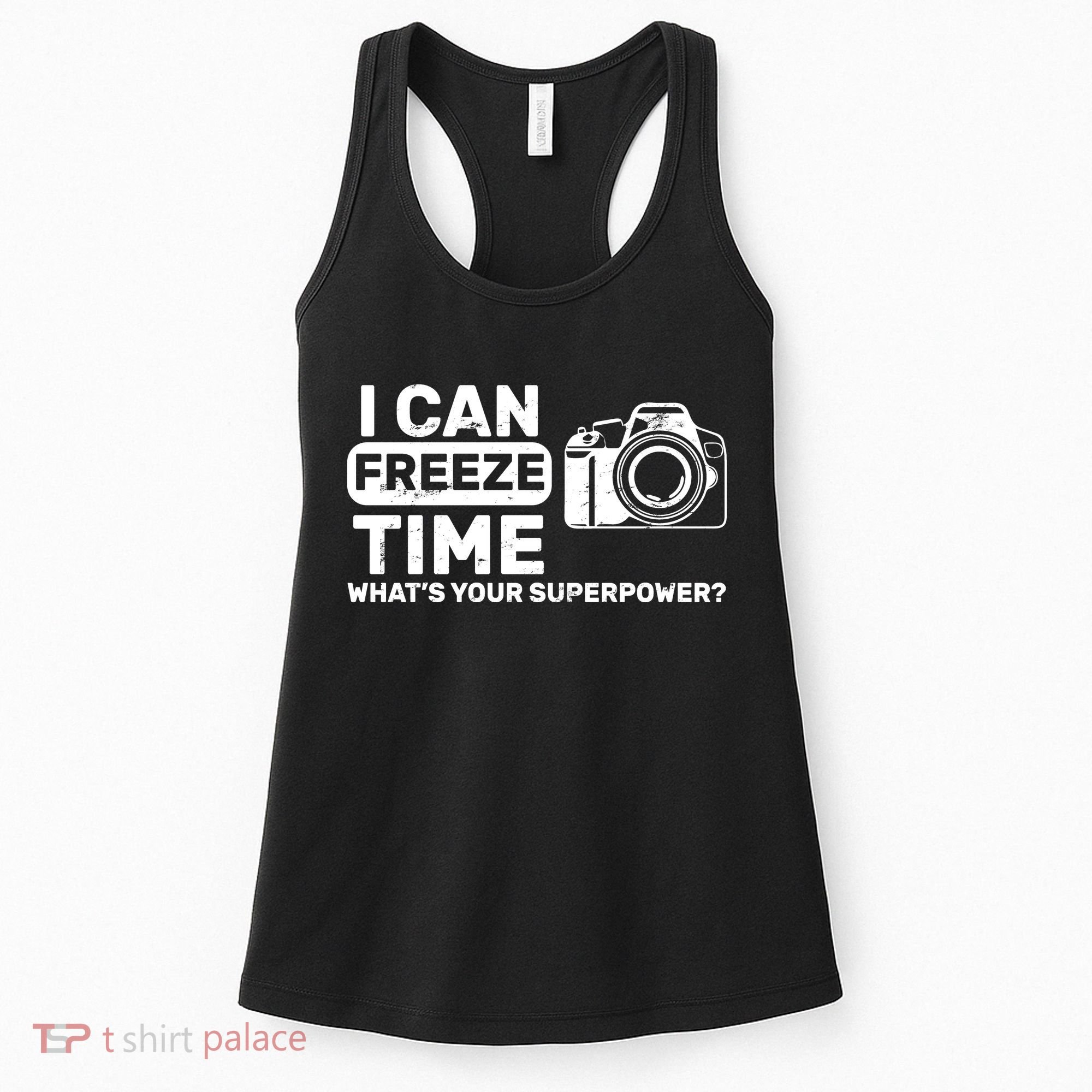 I Can Freeze Time What's Your Superpower? Women's Tank Top