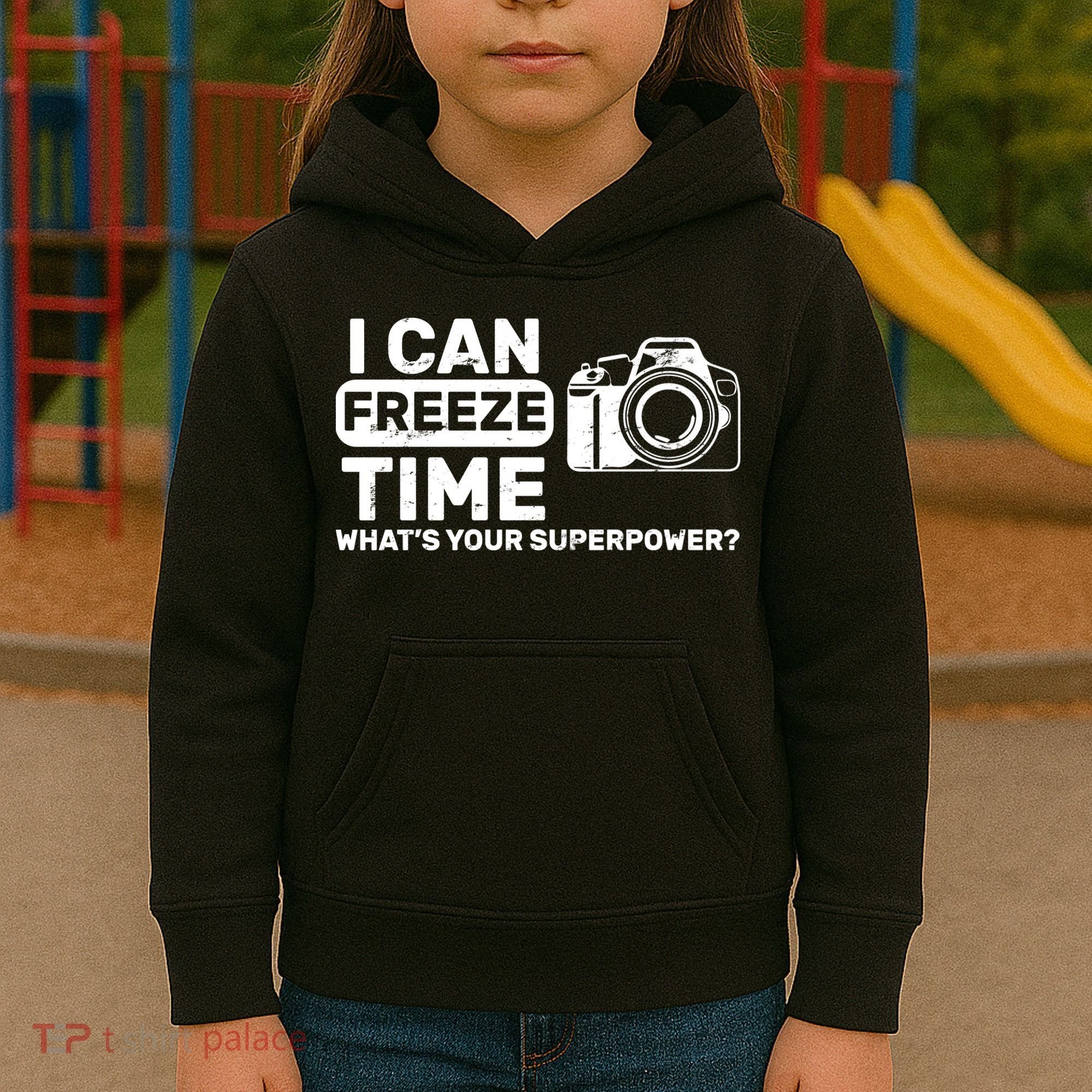 I Can Freeze Time What's Your Superpower? Kids Hoodie