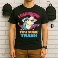 I Can Show You Some Trash T-Shirt thumb 6