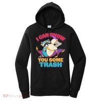 I Can Show You Some Trash Women's Hoodie thumb 0