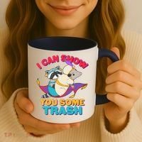 I Can Show You Some Trash Coffee Mug thumb 3