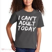 I Can't Adult Today Kids T-Shirt thumb 2