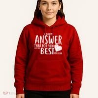 I Can't Answer That For You Do The Best You Can Hoodie thumb 5