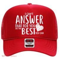I Can't Answer That For You Do The Best You Can Hat thumb 0