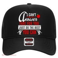 I Cant Answer That Just Do The Best You Can Hat thumb 0
