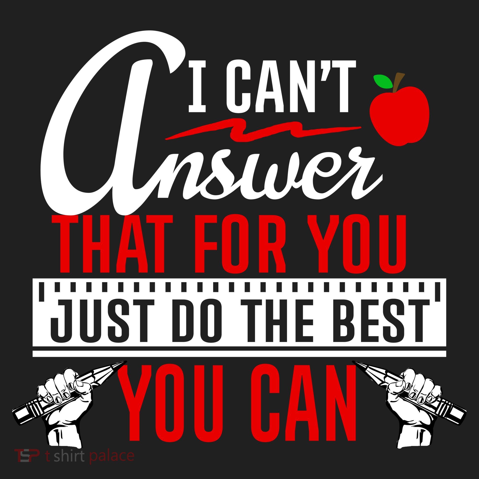 I Cant Answer That Just Do The Best You Can Hat