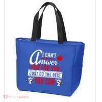 I Cant Answer That Just Do The Best You Can Tote Bag thumb 3