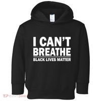 I Can't Breathe Black Lives Matter Toddler Hoodie thumb 0