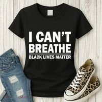 I Can't Breathe Black Lives Matter Women's T-Shirt thumb 3