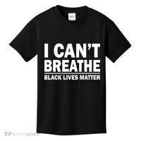 I Can't Breathe Black Lives Matter Kids T-Shirt thumb 0