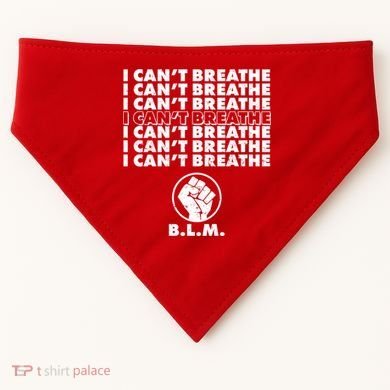 I Can't Breathe Black Lives Matter BLM Fist USA-Made Doggie Bandana