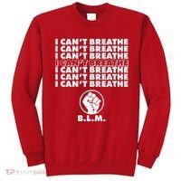 I Can't Breathe Black Lives Matter BLM Fist Sweatshirt thumb 0