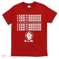 I Can't Breathe Black Lives Matter BLM Fist T-Shirt thumb 0
