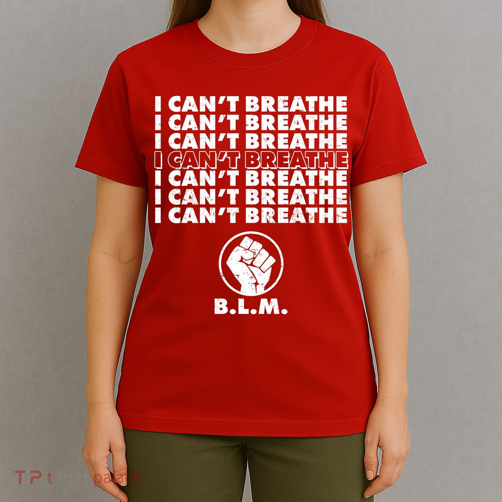 I Can't Breathe Black Lives Matter BLM Fist T-Shirt