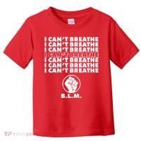 I Can't Breathe Black Lives Matter BLM Fist Toddler T-Shirt thumb 0