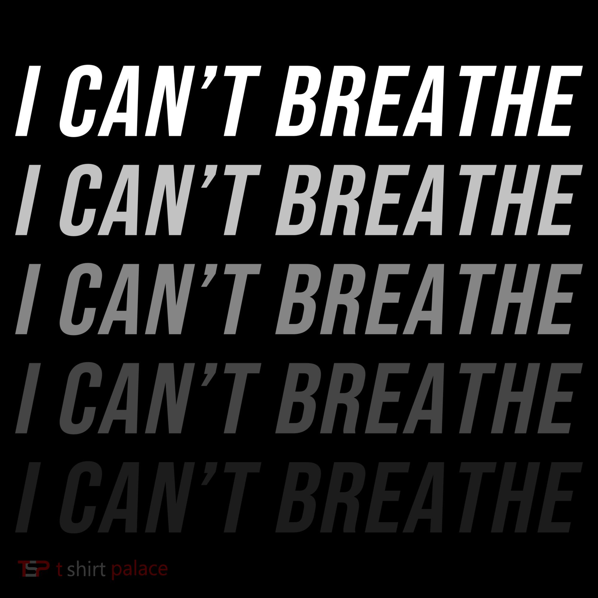 I Can't Breathe Fading Word Print T-Shirt
