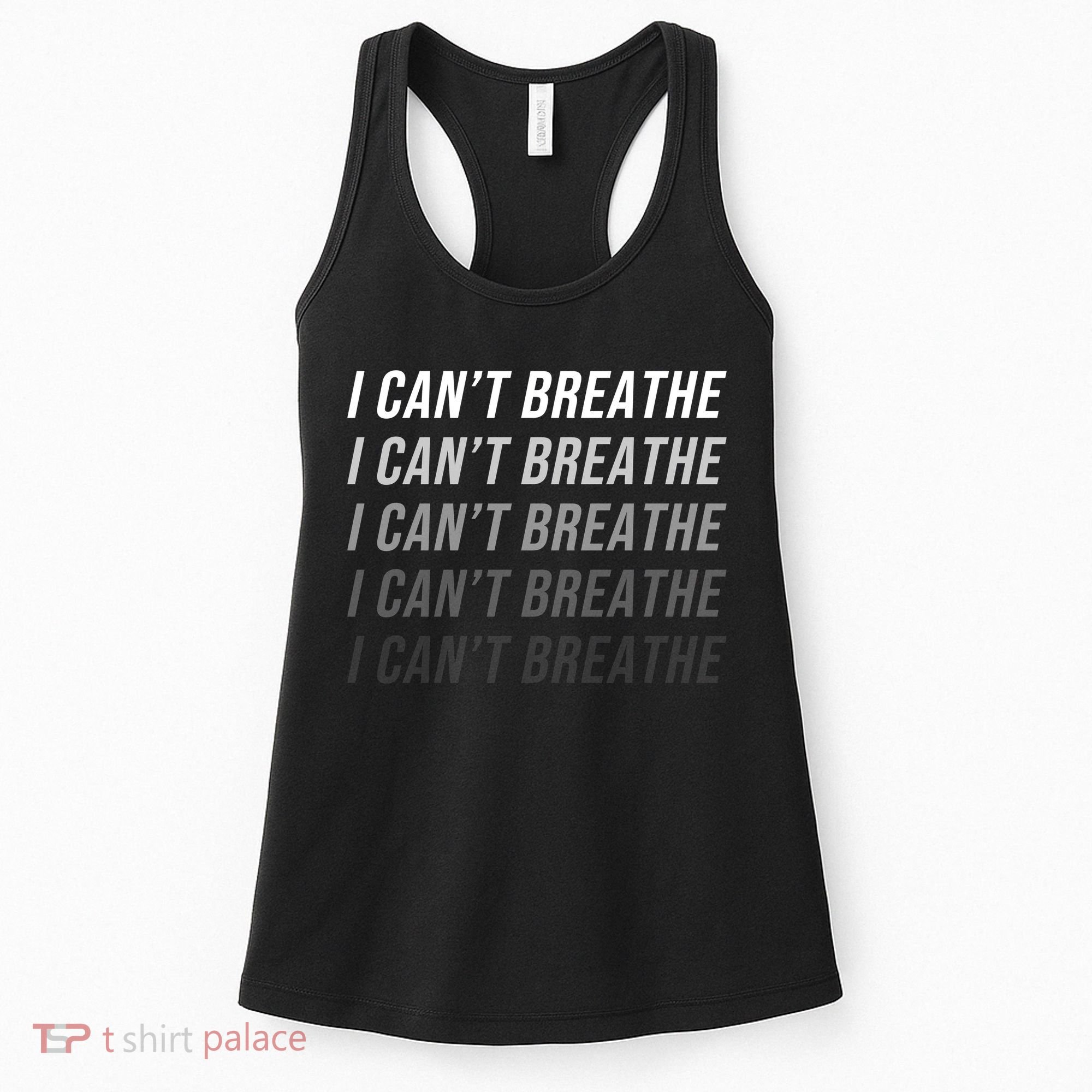 I Can't Breathe Fading Word Print Women's Tank Top