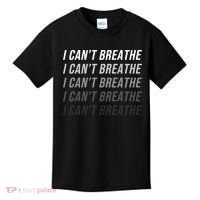 I Can't Breathe Fading Word Print Kids T-Shirt thumb 0