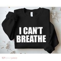 I Can't Breathe George Floyd Black Lives Matter Sweatshirt thumb 2