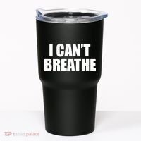 I Can't Breathe George Floyd Black Lives Matter Tumbler thumb 0