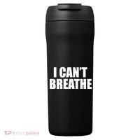 I Can't Breathe George Floyd Black Lives Matter 24oz Duet Stainless Steel Tumbler thumb 0