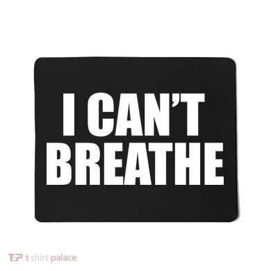 I Can't Breathe George Floyd Black Lives Matter Mousepad