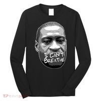 I Can't Breathe George Floyd BLM Long Sleeve Shirt thumb 0