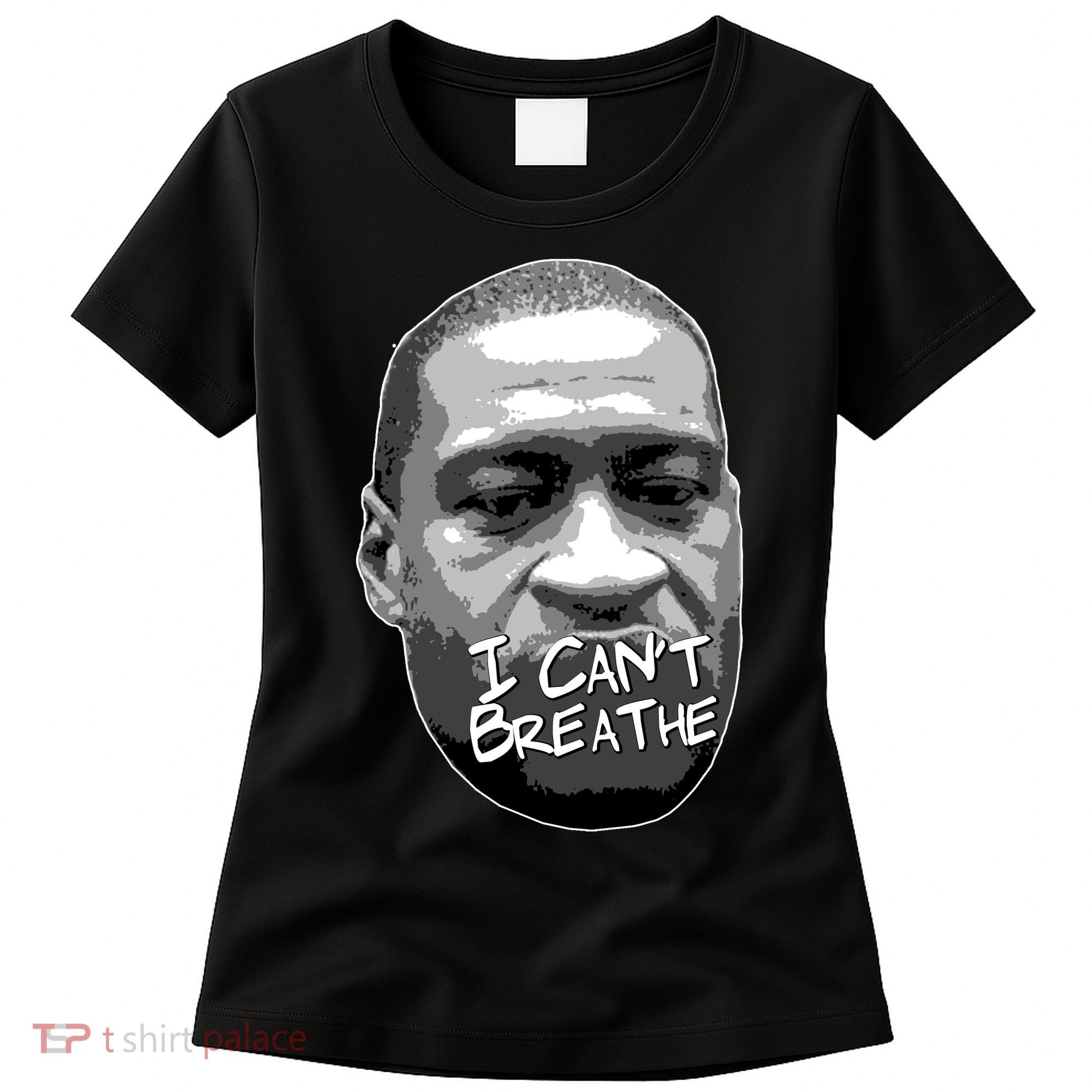 I Can't Breathe George Floyd BLM Women's T-Shirt