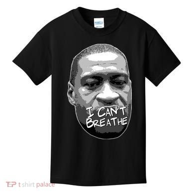 I Can't Breathe George Floyd BLM Kids T-Shirt